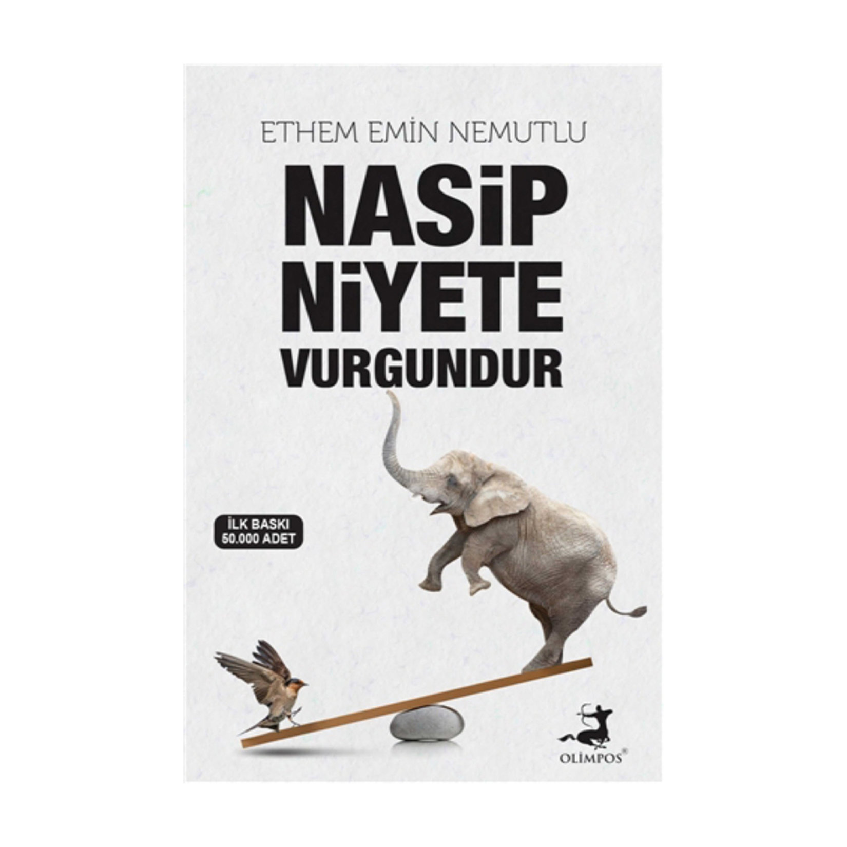 Nasip Niyete Vurgundur Ethem Emin Nemutlu