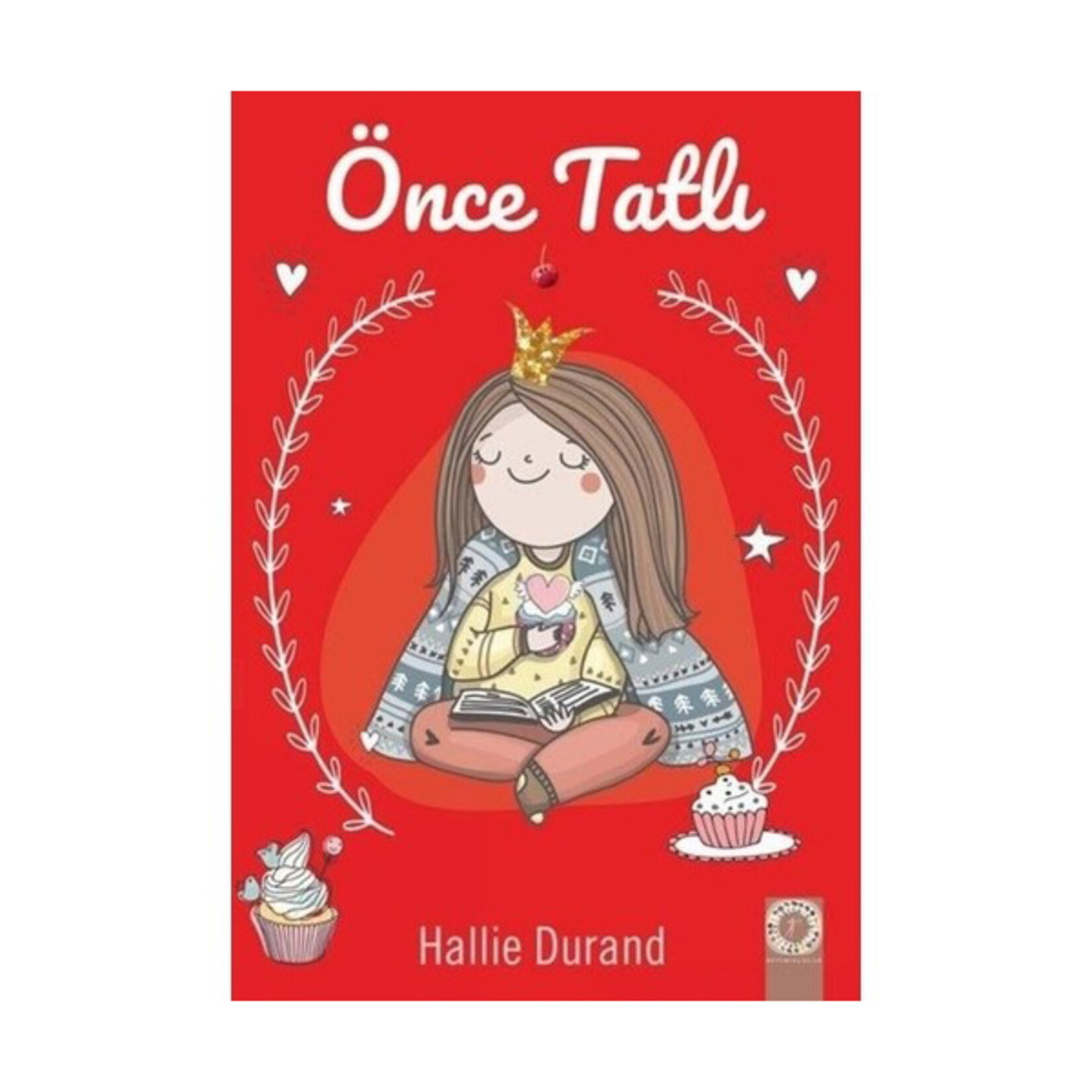 Tatlı Maceralar / Hallie Durand