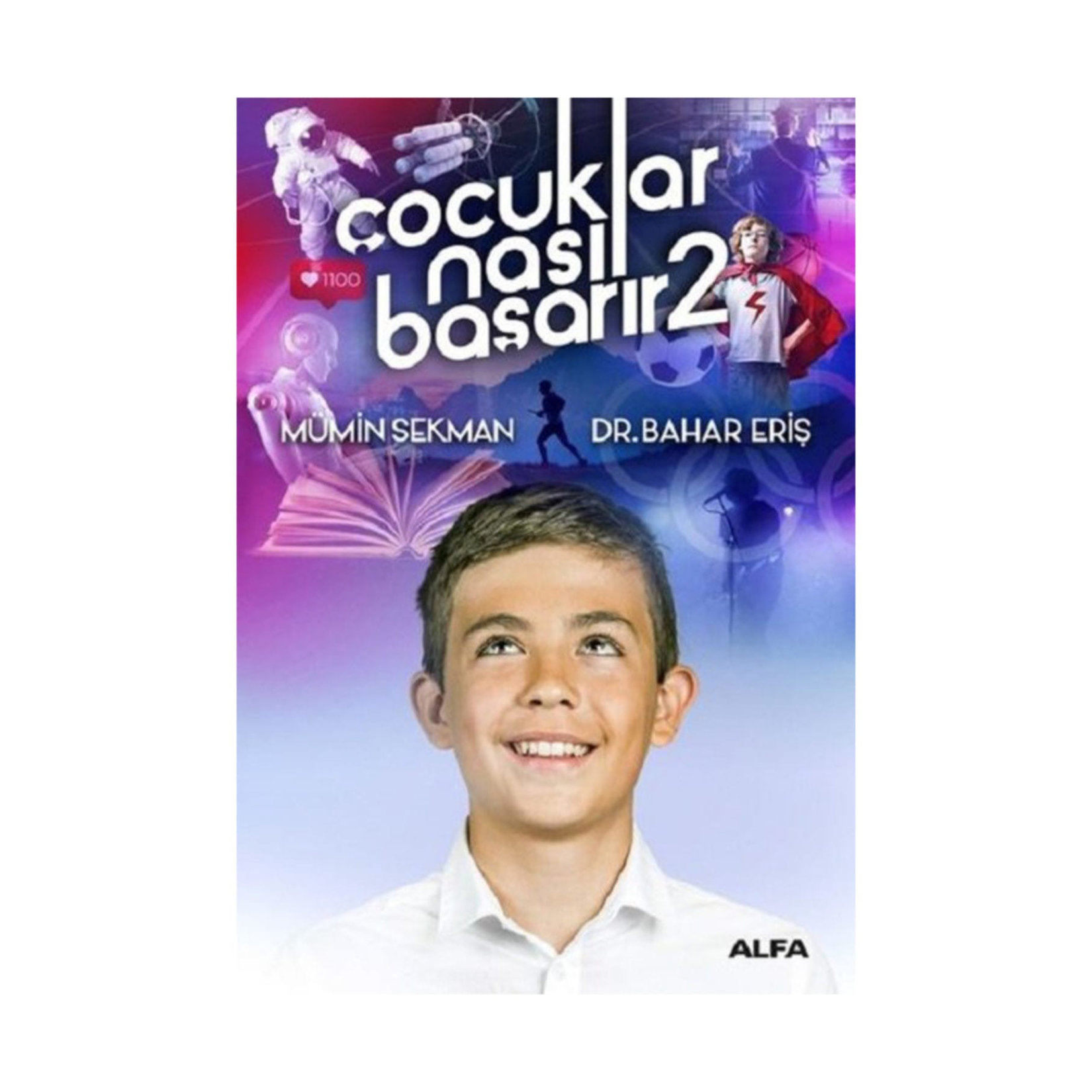 Çocuklar Nasıl Başarır - 2 Mümin Sekman