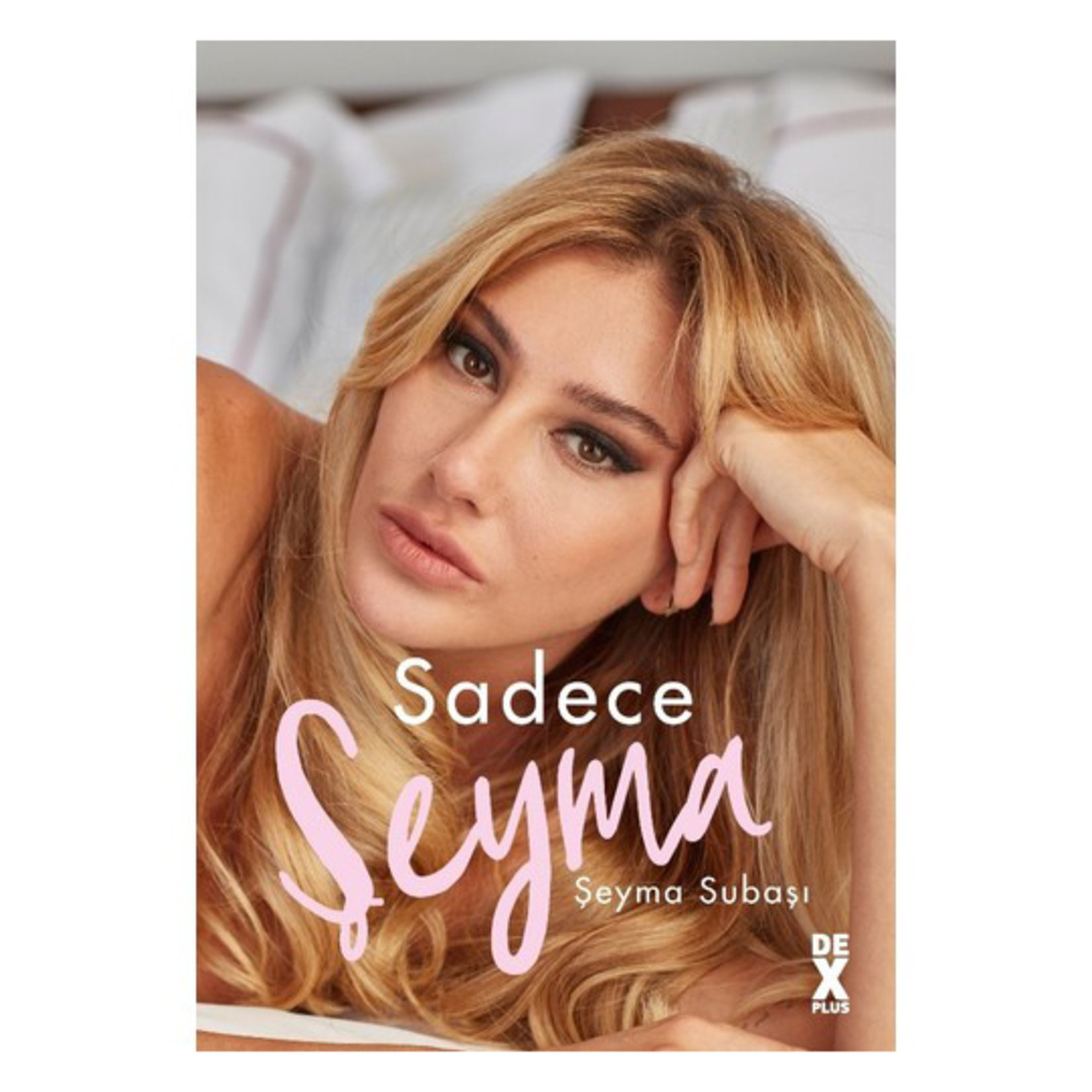 Sadece Şeyma - Şeyma Subaşı