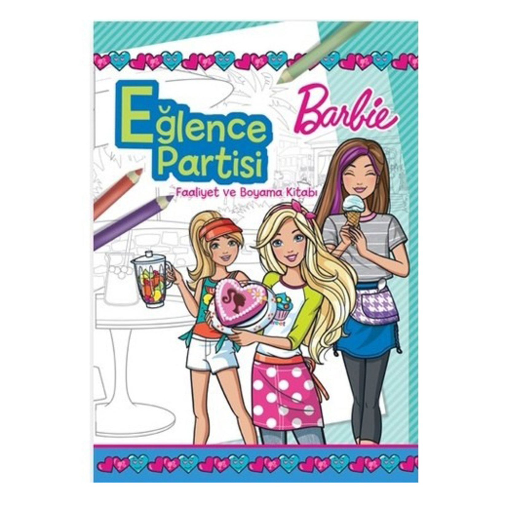 Barbie Eğlence Partisi Faaliyet