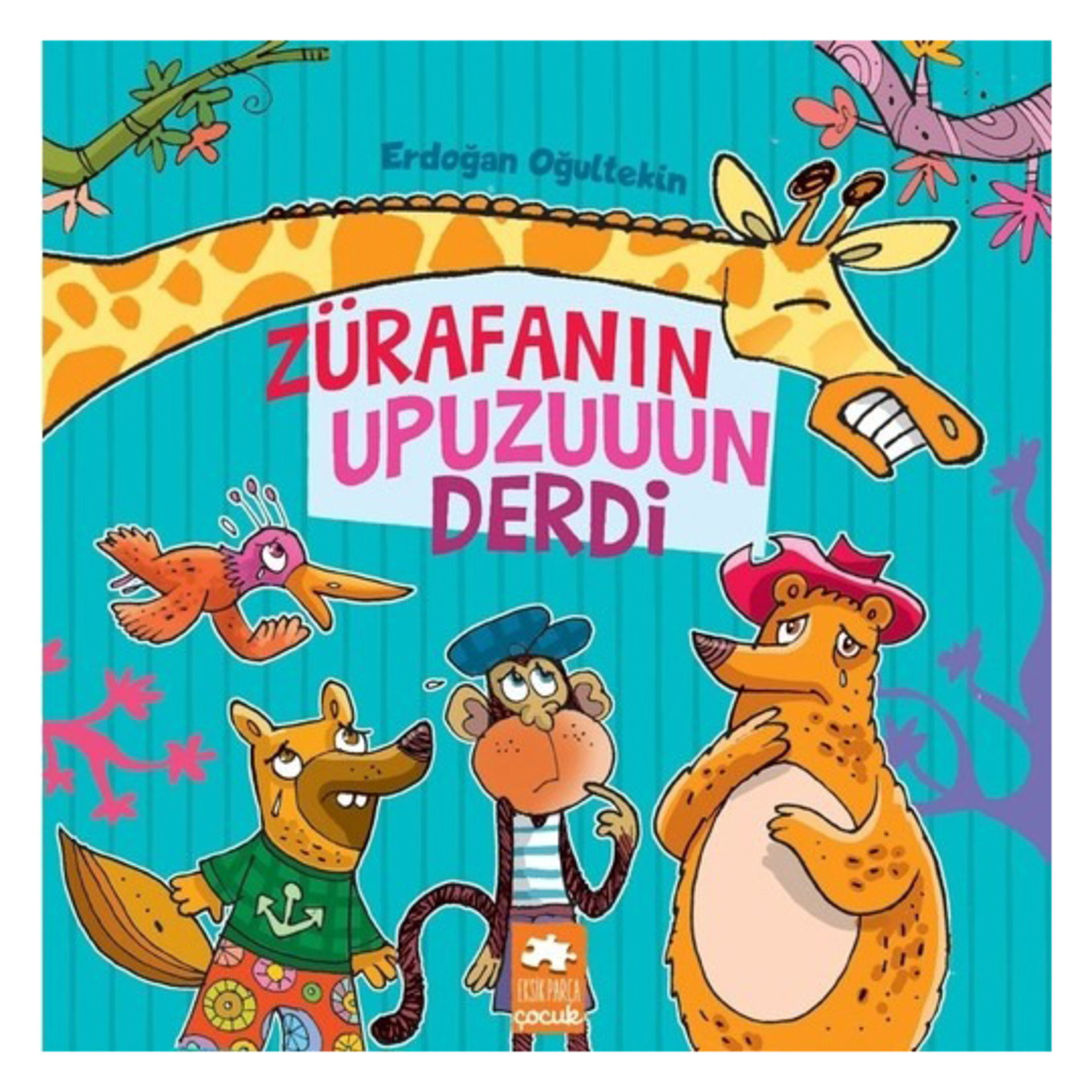 Zürafanın Upuzuuun Derdi Erdoğan Oğultekin