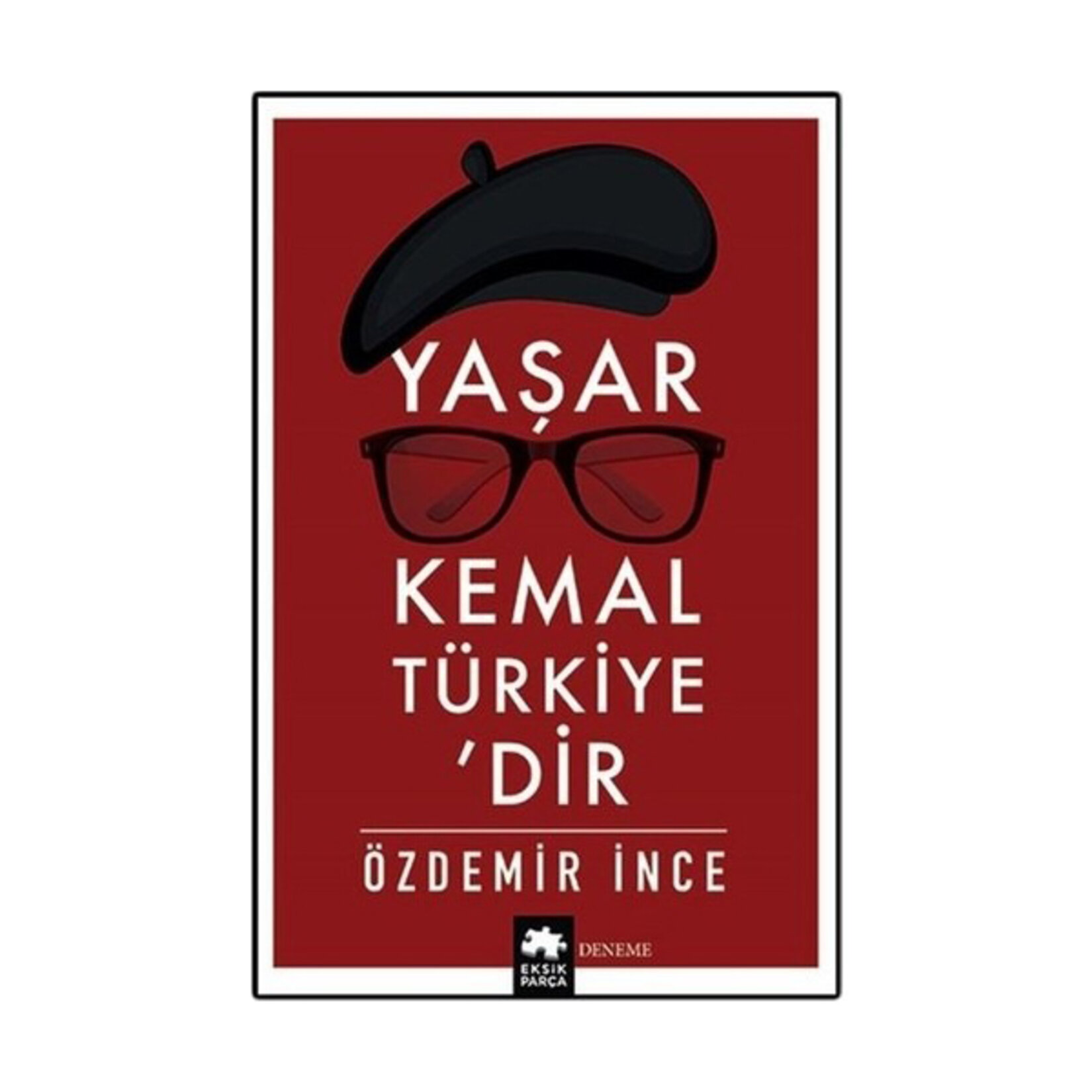 Yaşar Kemal Türkiye'dir Özdemir İnce
