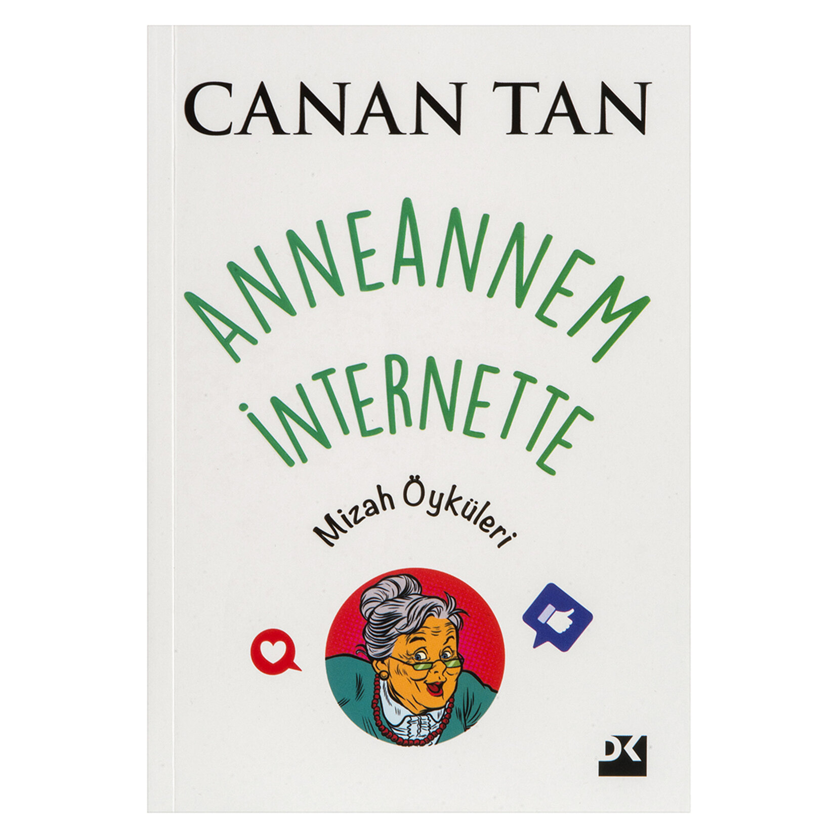 Anneannem İnternette Canan Tan
