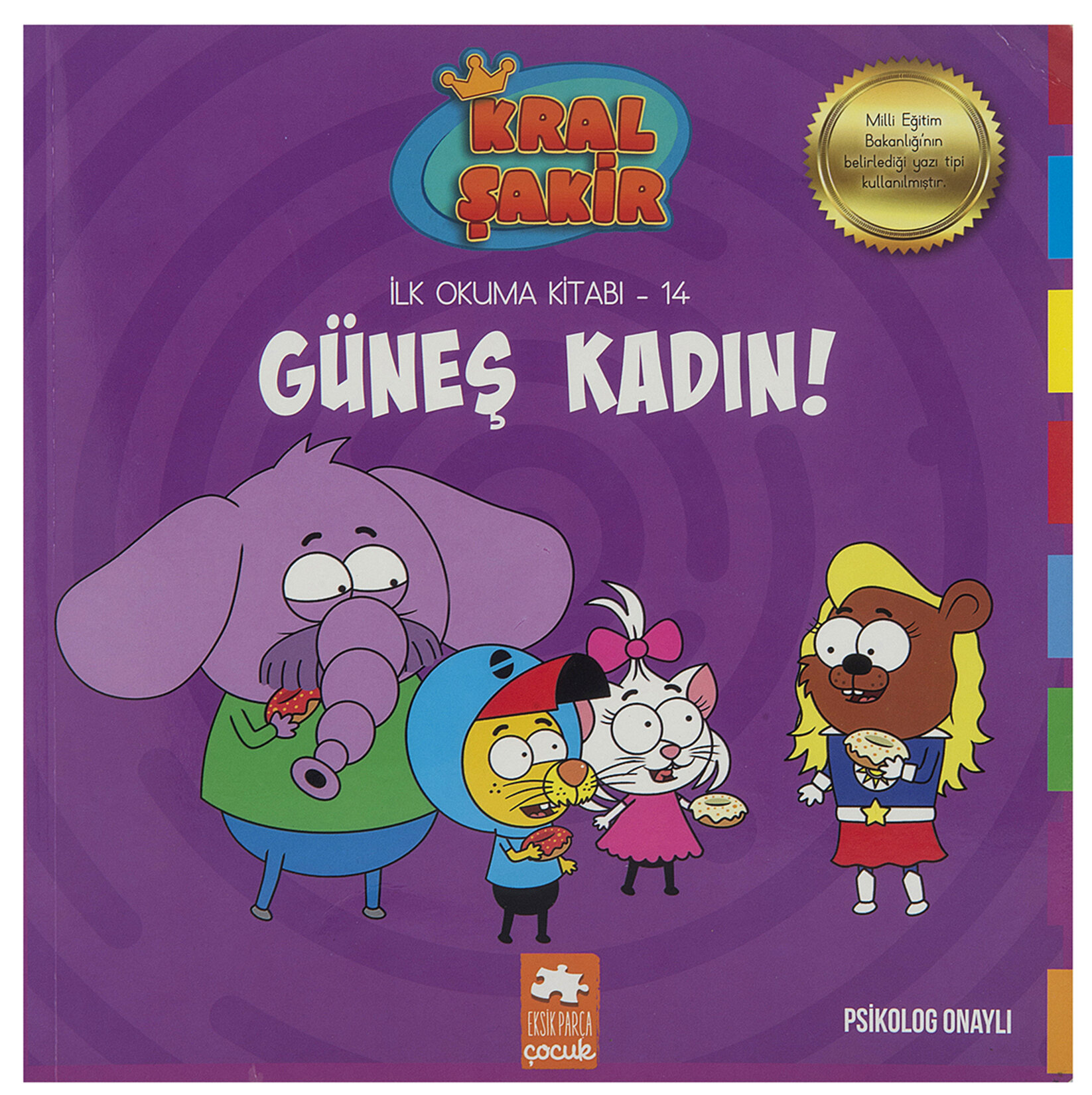 Kral Şakir İlk Okuma 14 - Güneş Kadın!