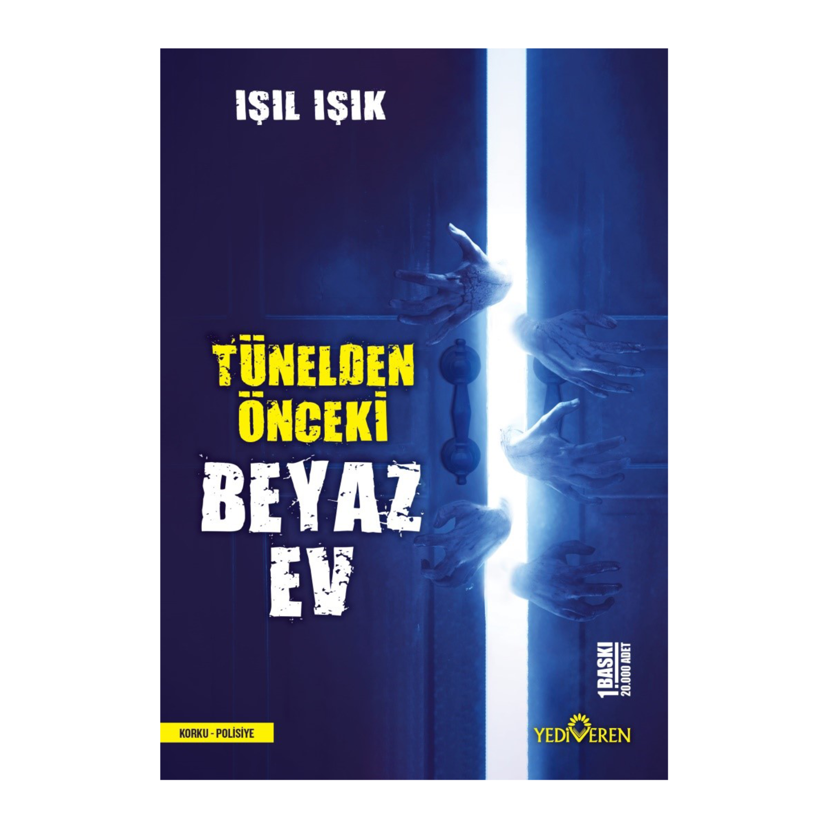 Tünelden Önceki Beyaz Ev - Işıl Işık