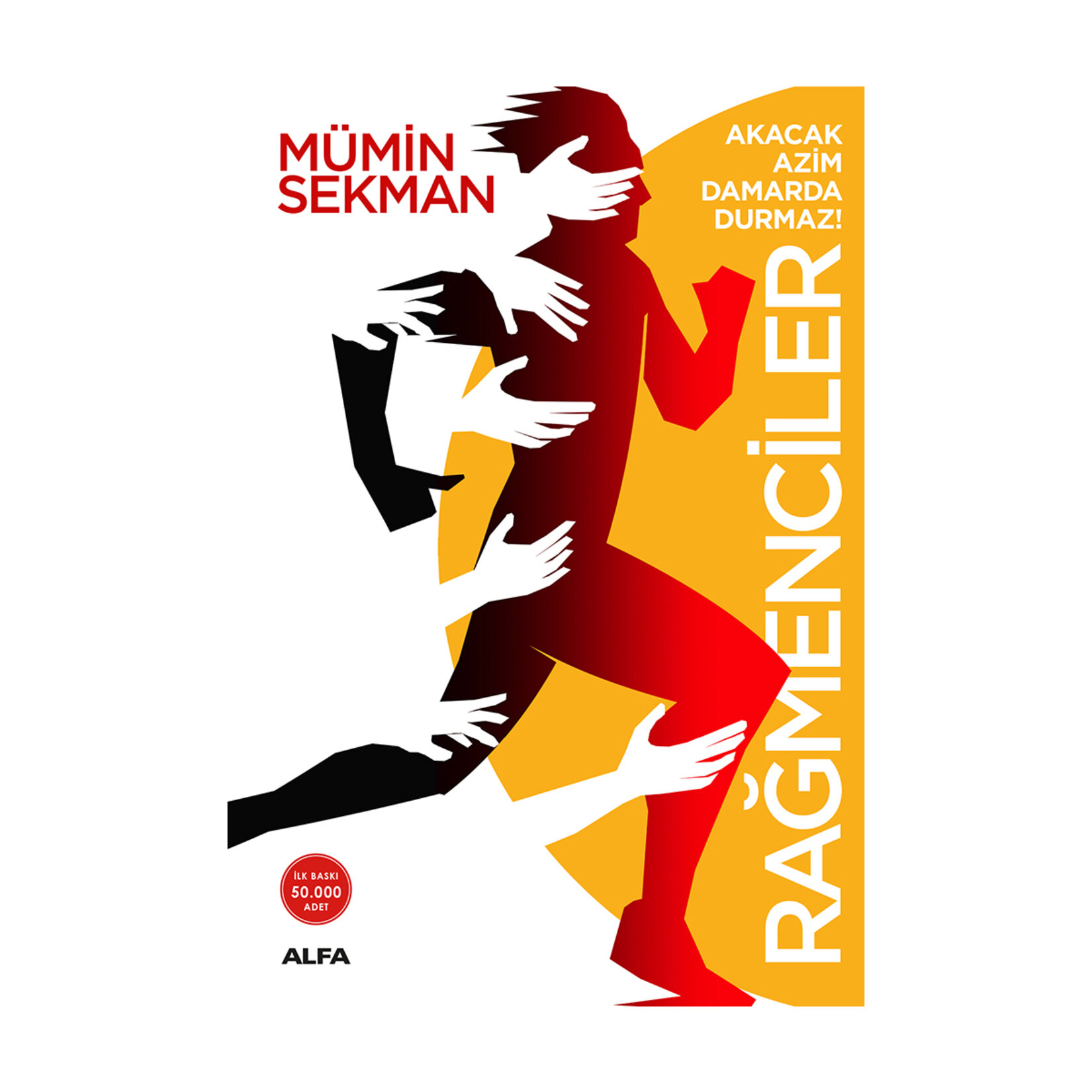 Rağmenciler Mümin Sekman