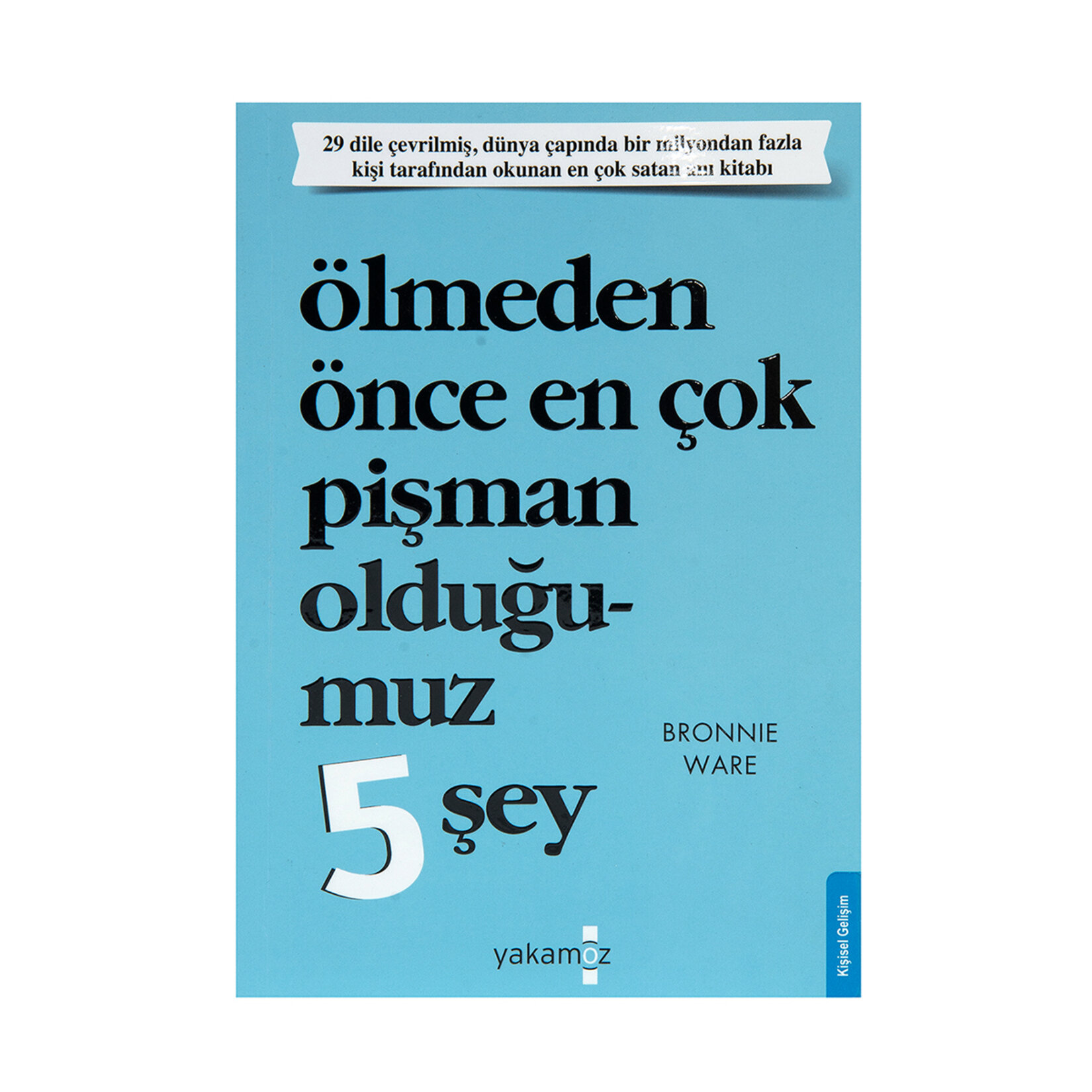 Ölmeden Önce Çok Pişman Olduğumuz 5 Şey