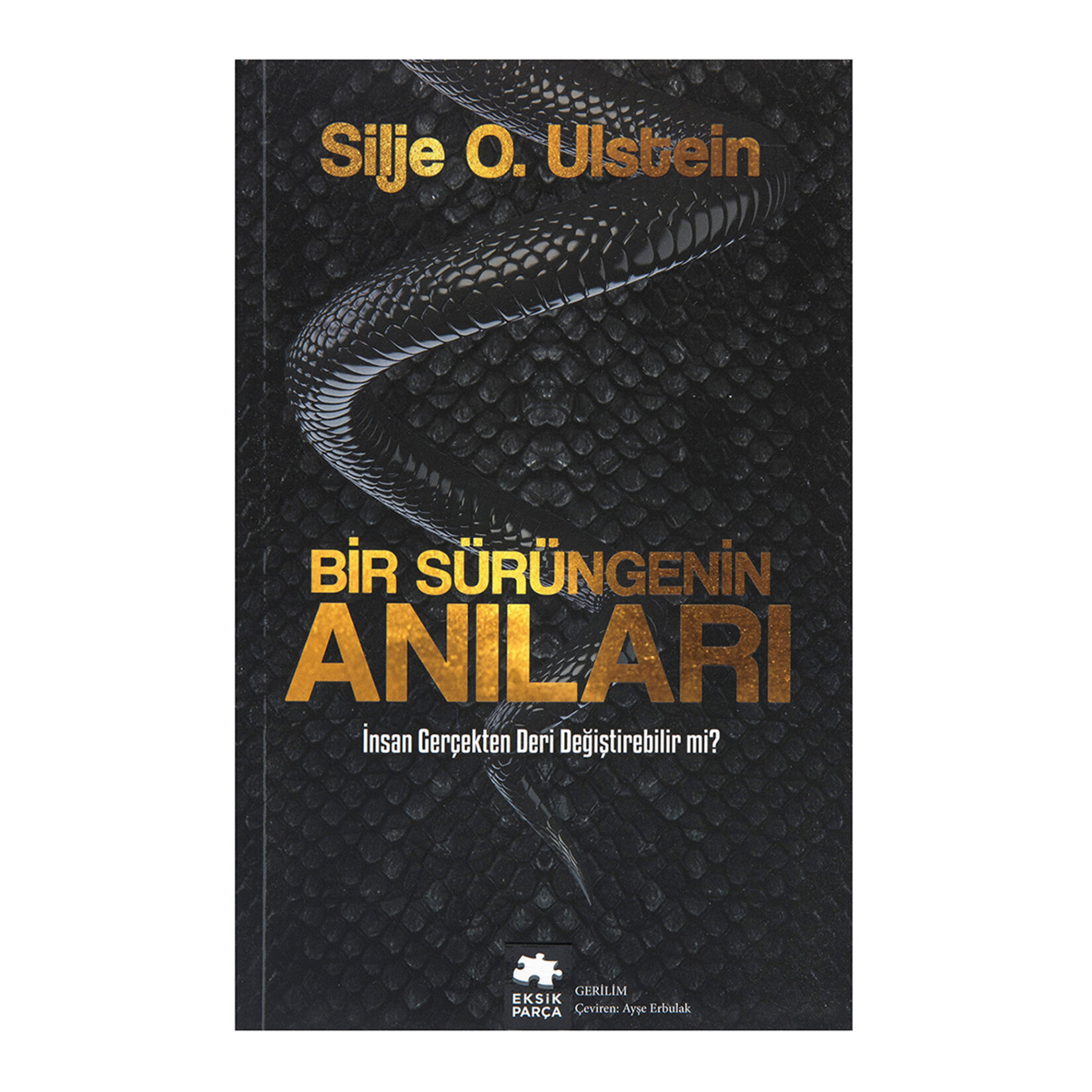Bir Sürüngenin Anıları