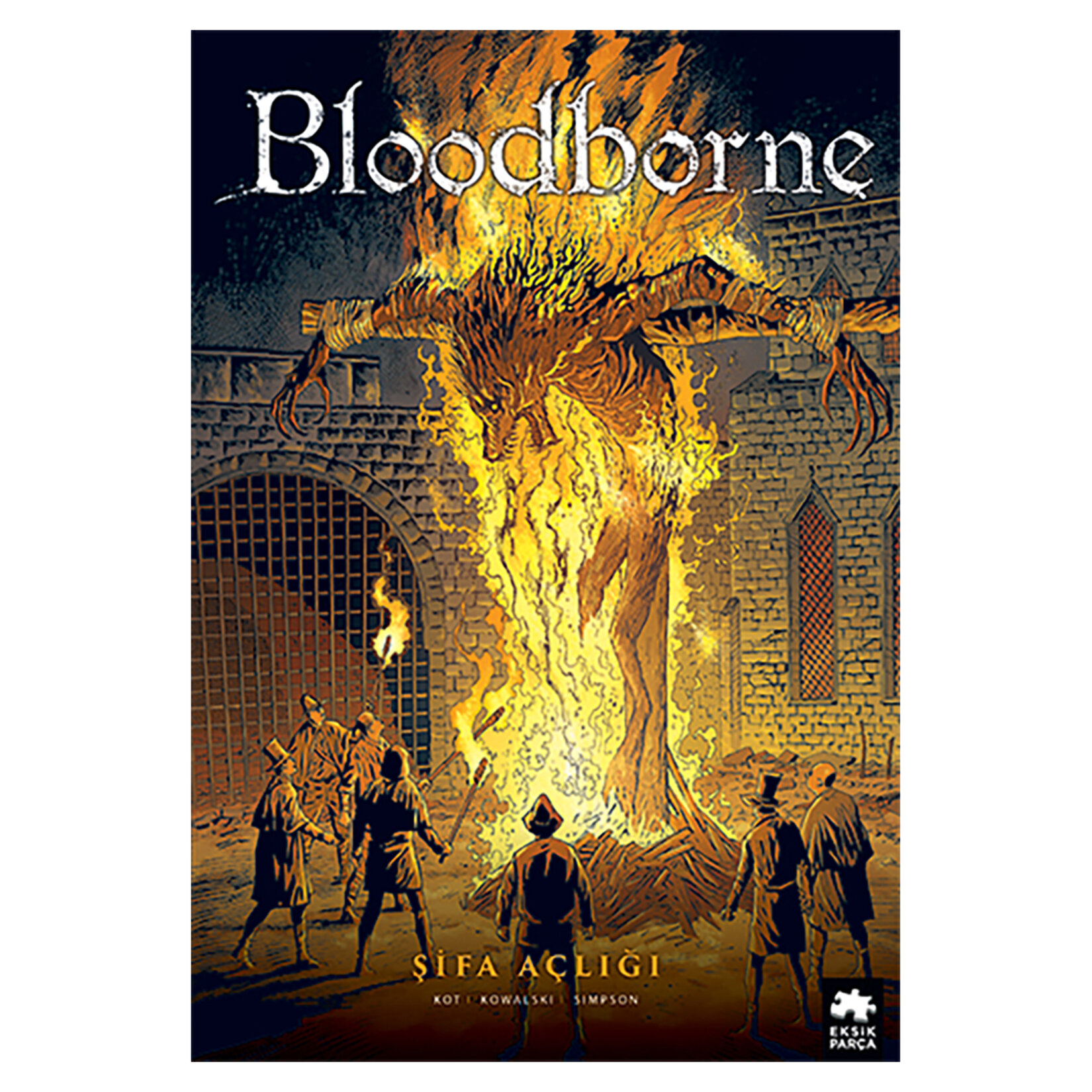 Bloodborne 2 : Şifa Açlığı Ales Kot