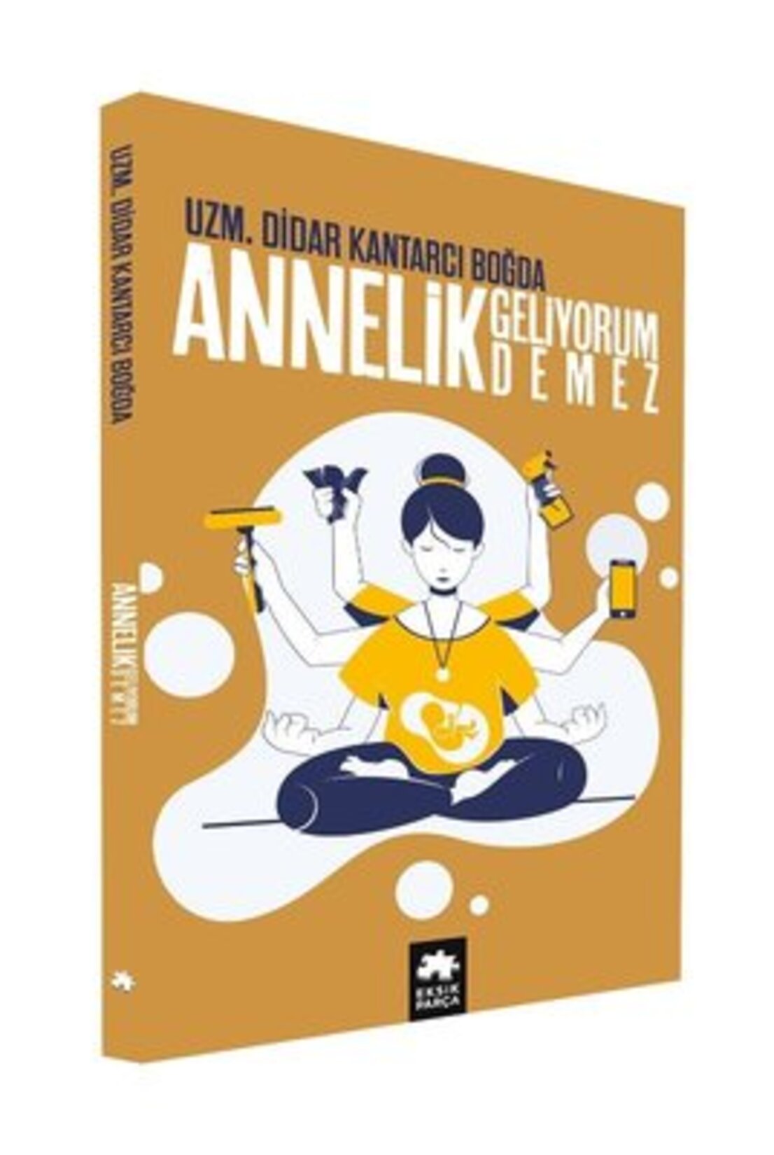 Annelik Geliyorum