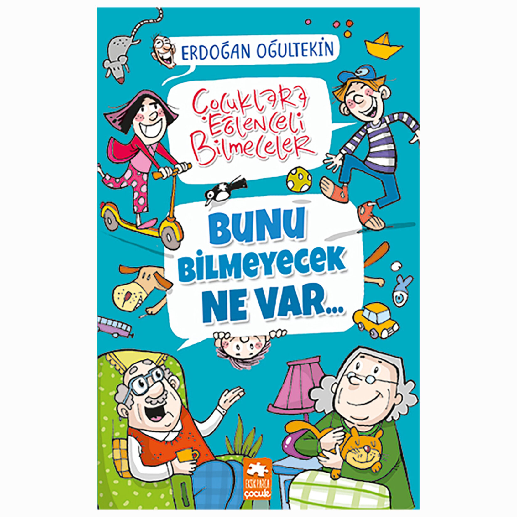 Bunu Bilmeyecek Ne Var