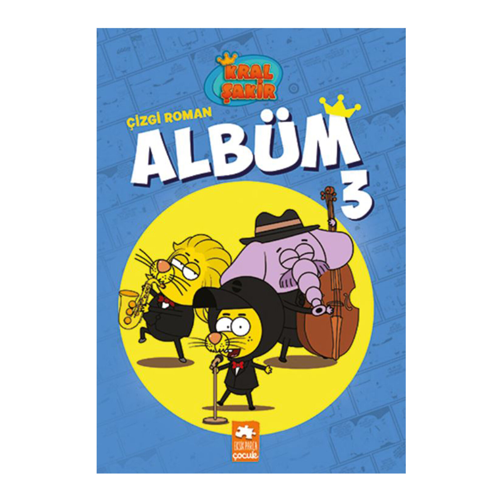 Kral Şakir Çizgi Roman Albüm 3