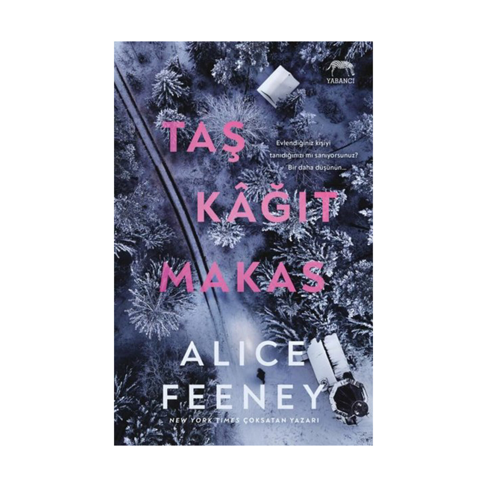 Taş Kağıt Makas - Alice Feeney