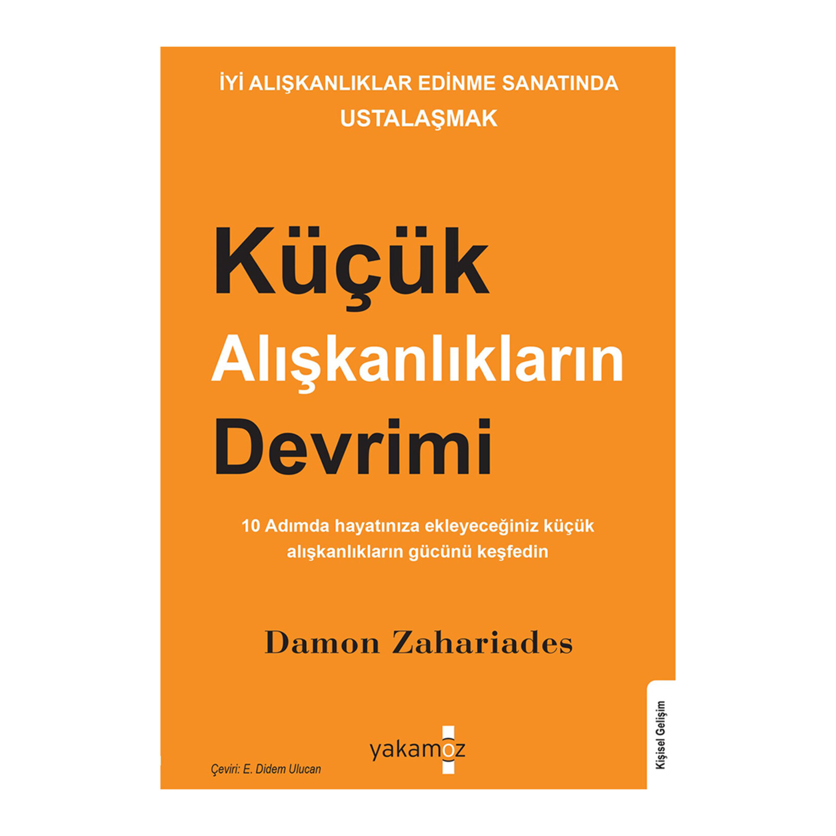Küçük Alışkanlıkların Devrimi
