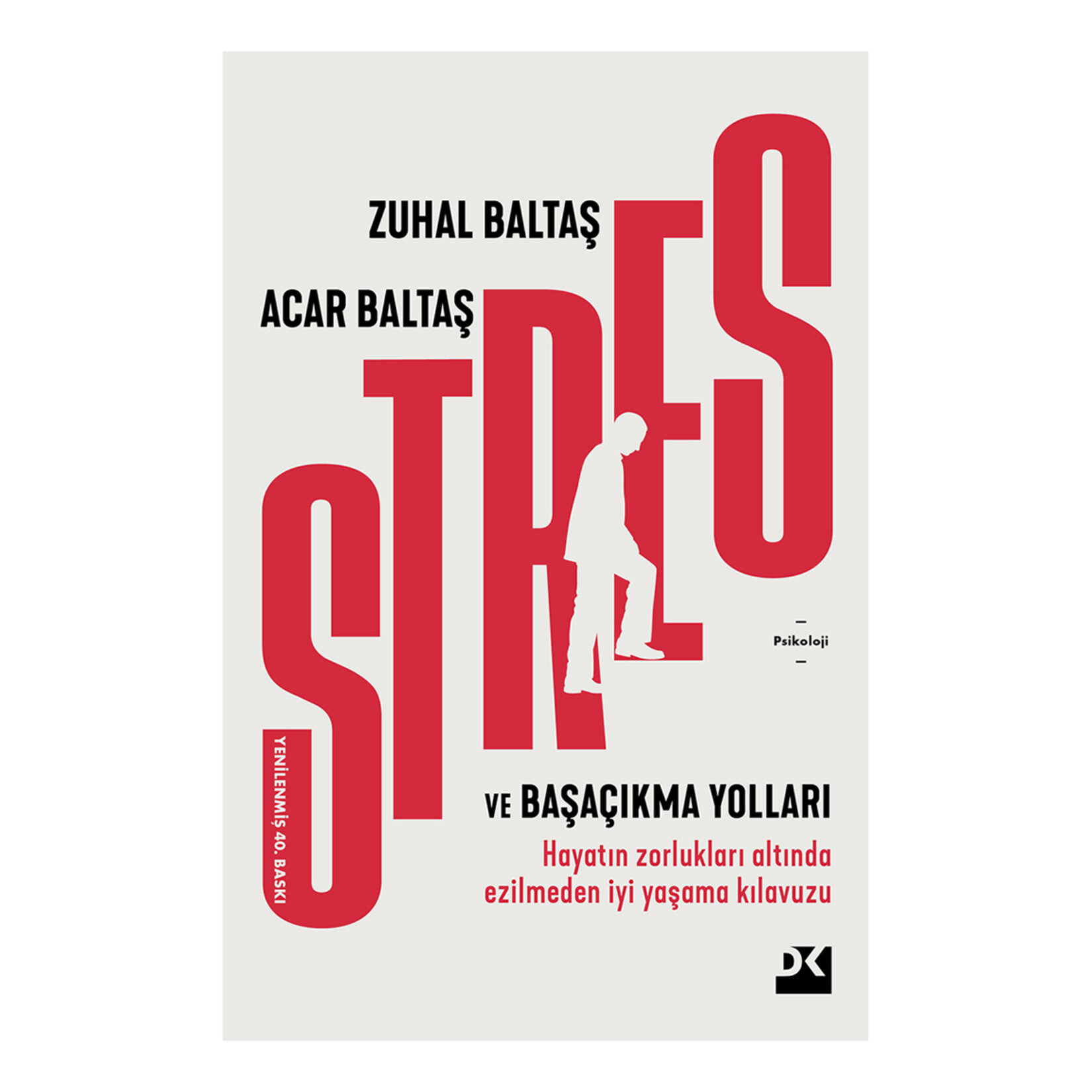 Stres Ve Başa Çıkmanın Yolları