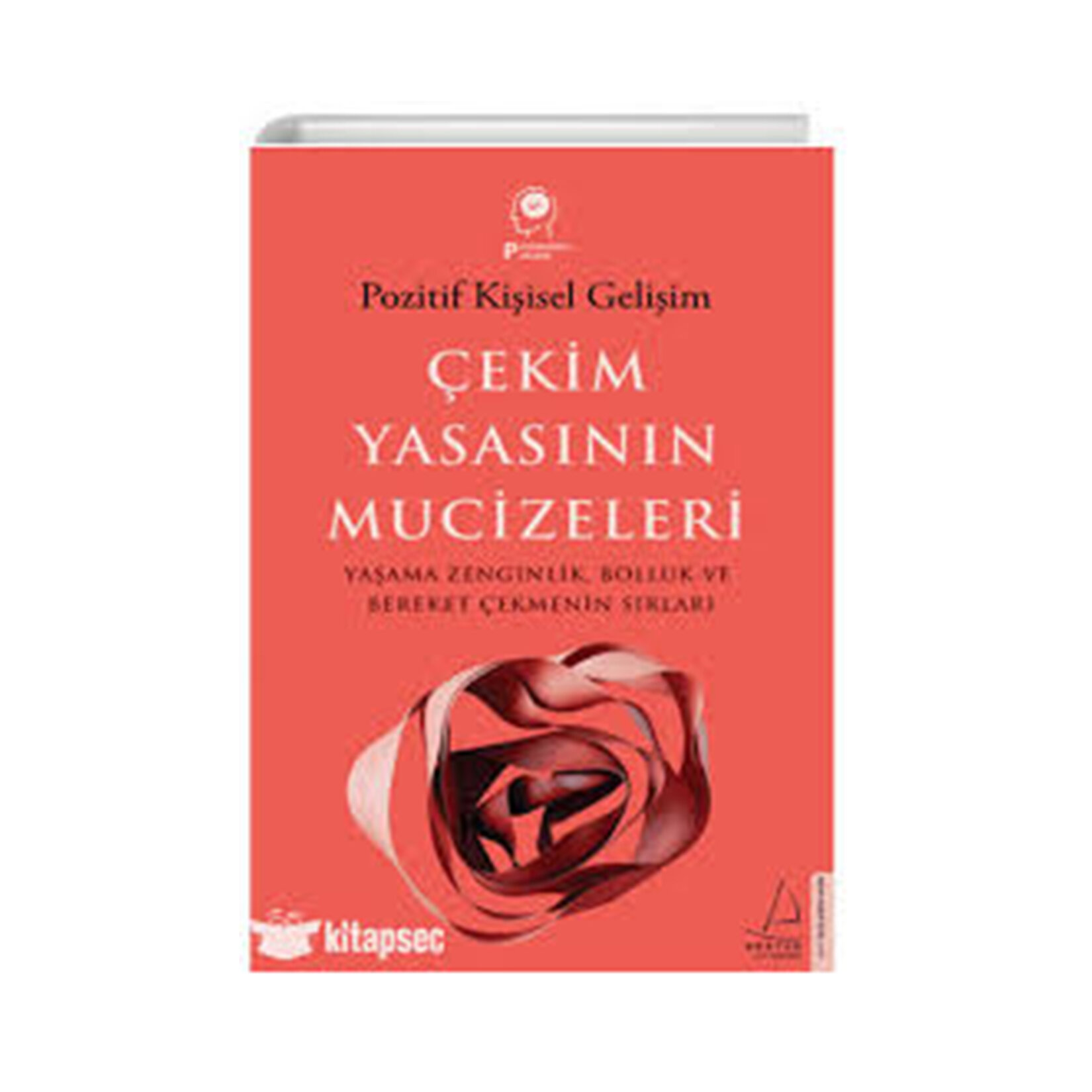 Çekim Yasasının Mucizeleri