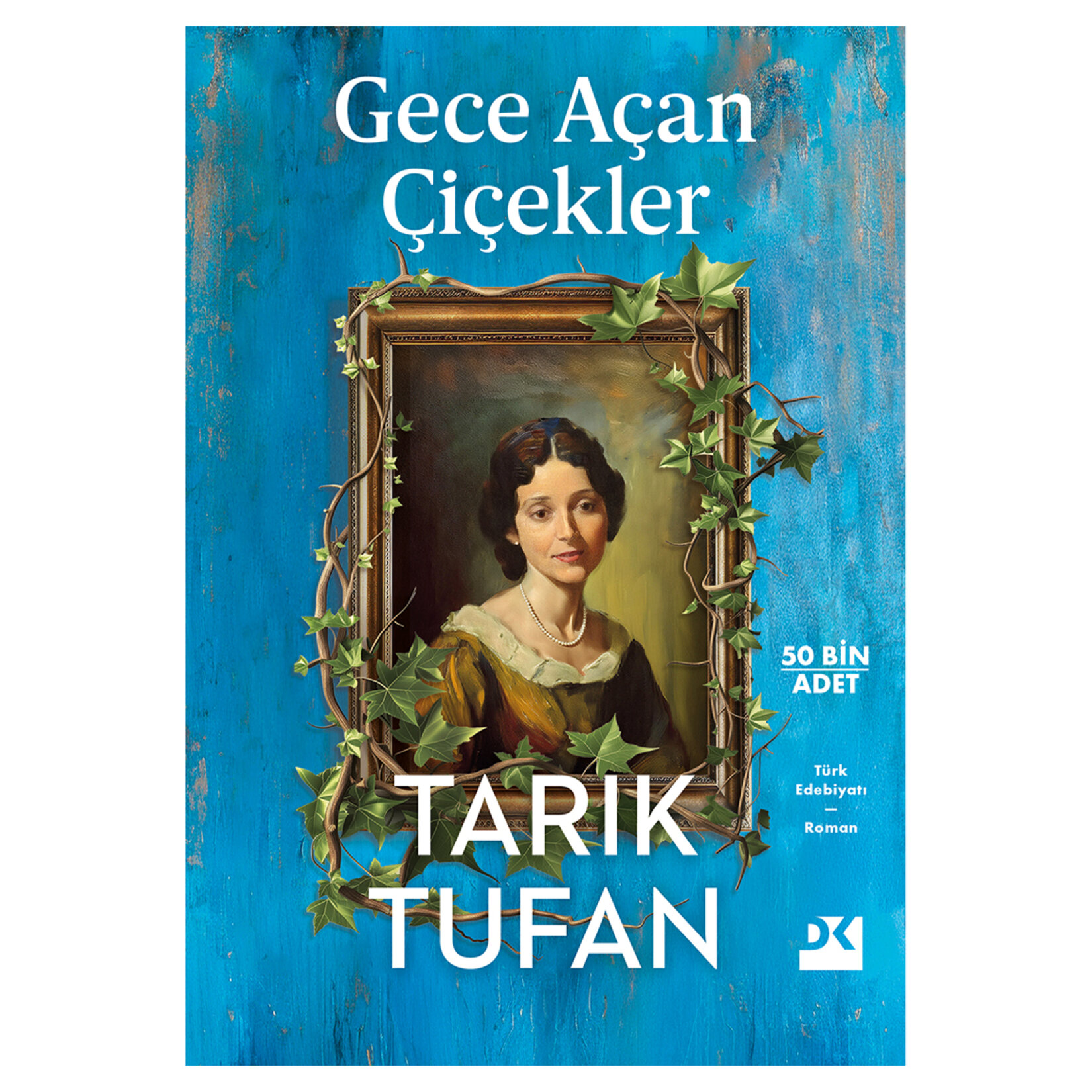 Gece Açan Çiçekler