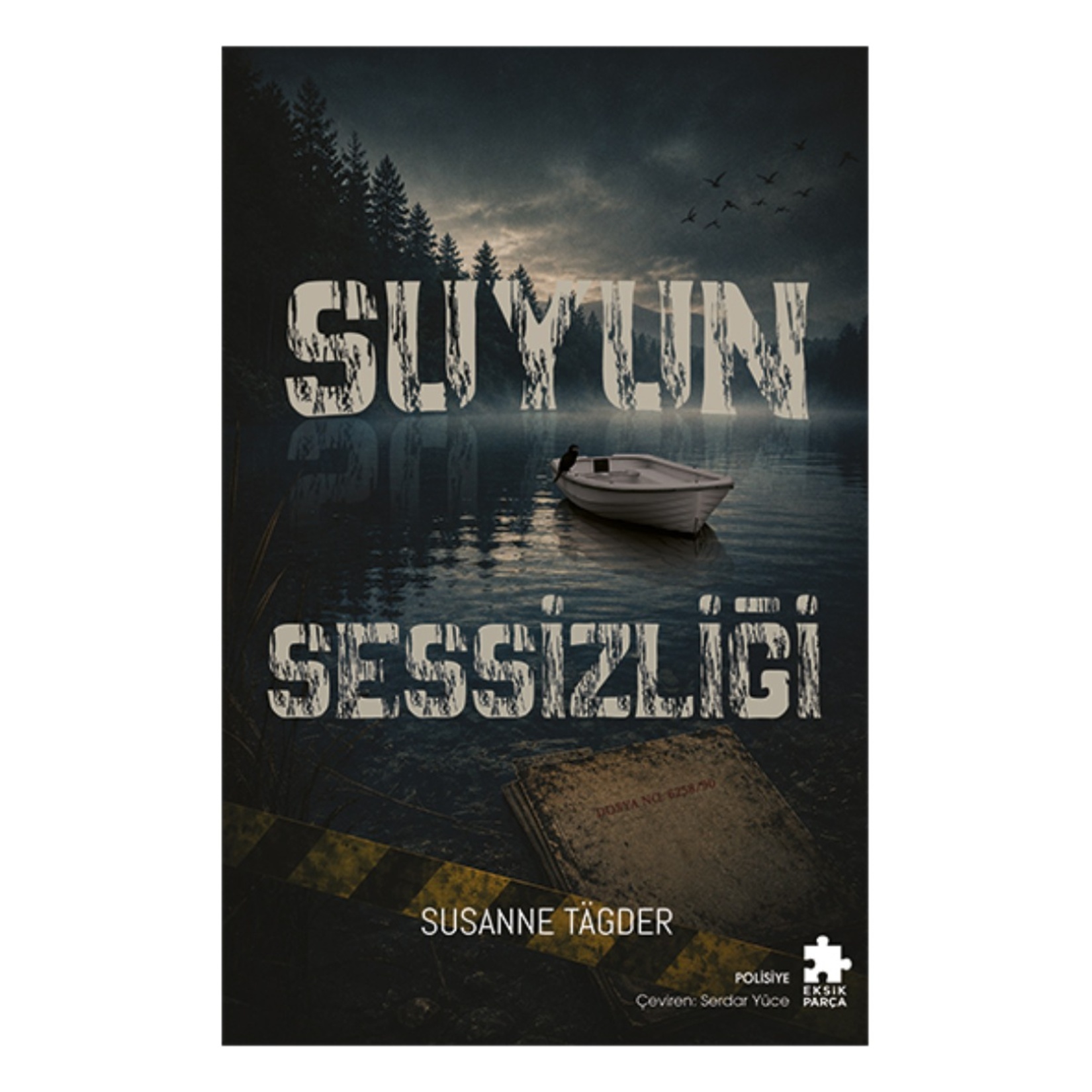Suyun Sessizliği