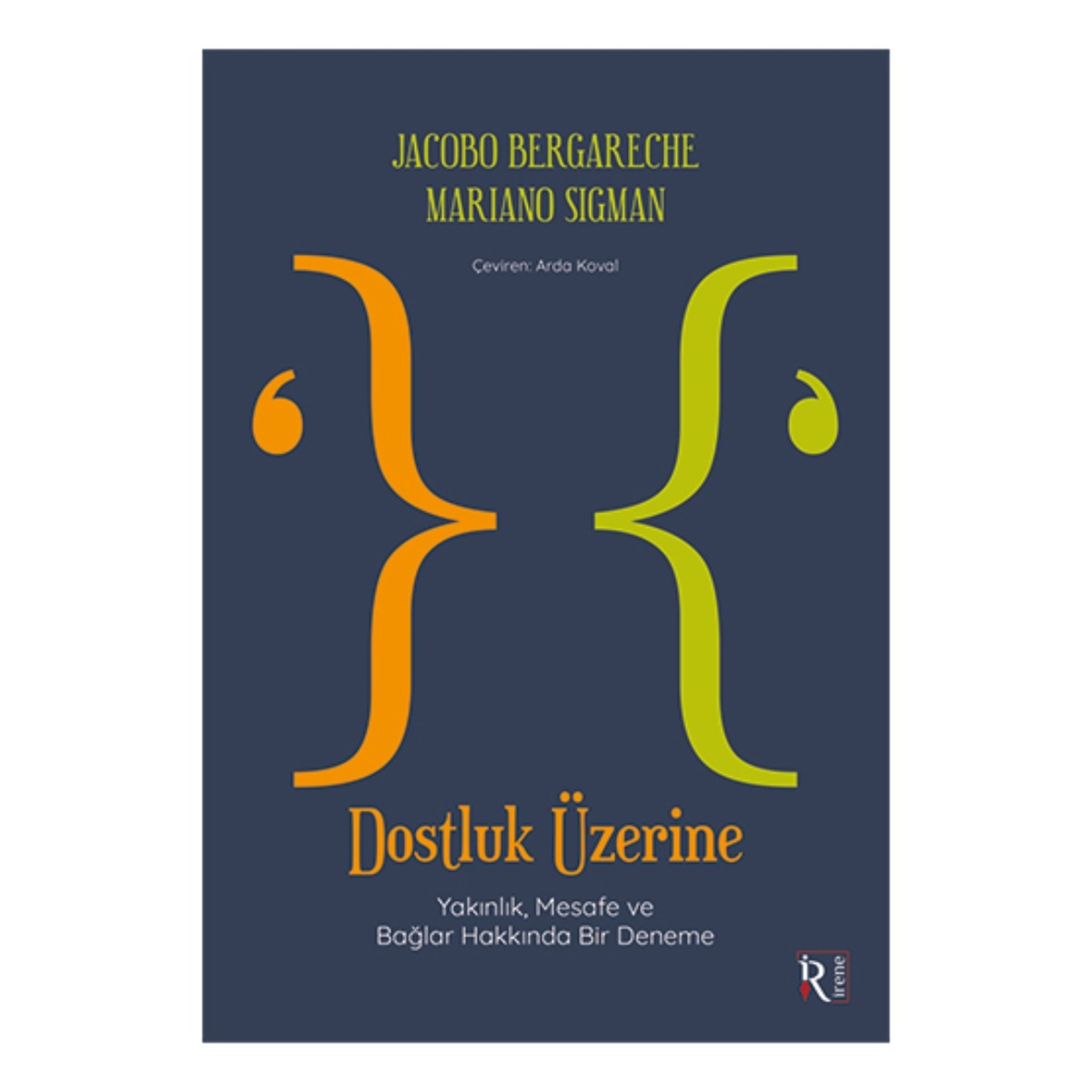 Dostluk Üzerine