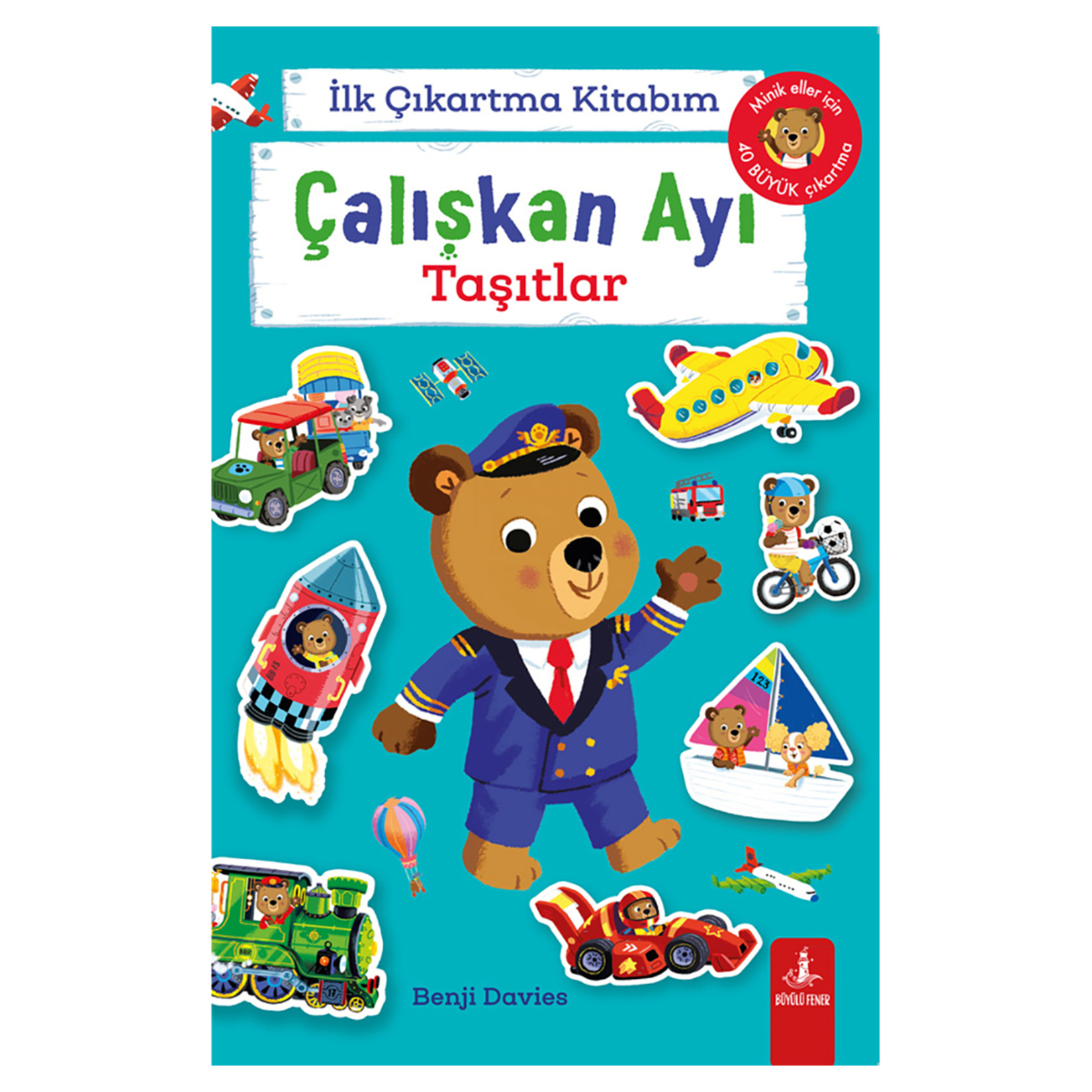 Çalışkan Ayı - İlk Çıkartma Kitapları Serisi - Görsel 2