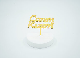 Canım Kızım Yazılı Gold Pleksi görseli